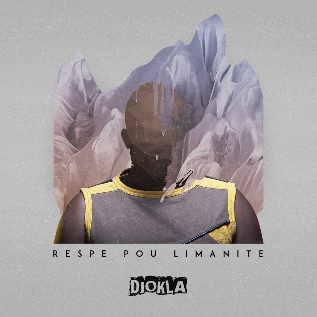 Djokla - Respé pou limanité